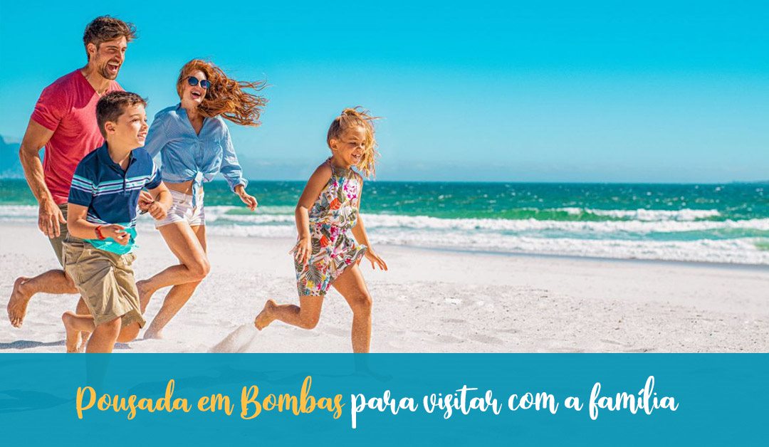 Pousada em Bombas para visitar com a família o ano todo